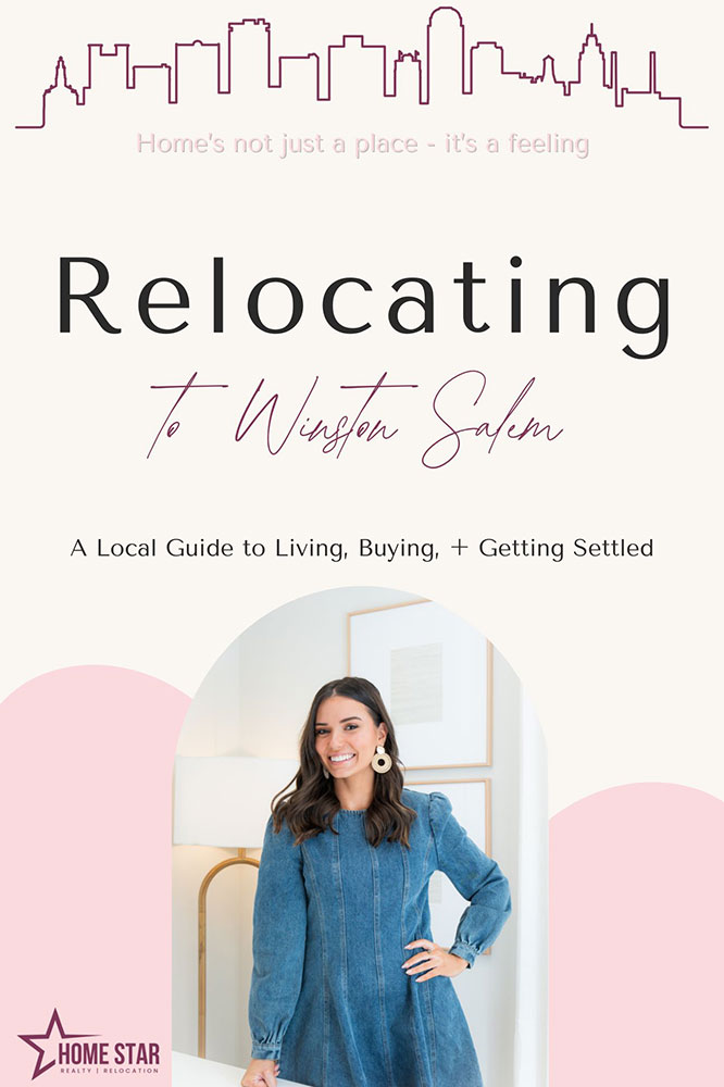 Relocating to Winston-Salem Guide